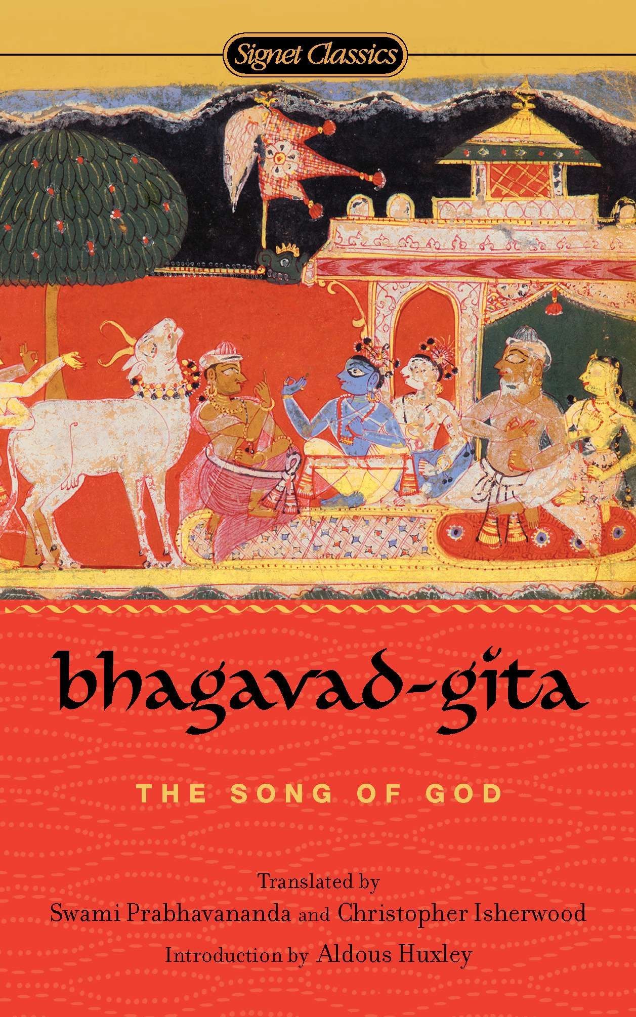 The Song of god - the bhagavad gita