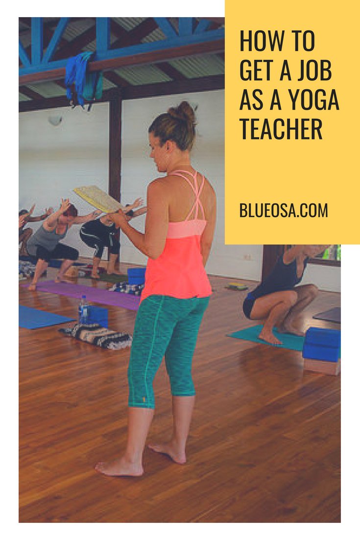 How To Get A Job As A Yoga Teacher
